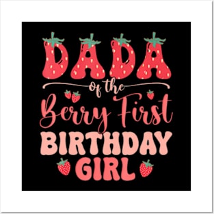 Dad And Mom Dada Berry First Birthday Girl Strawberry Family Posters and Art